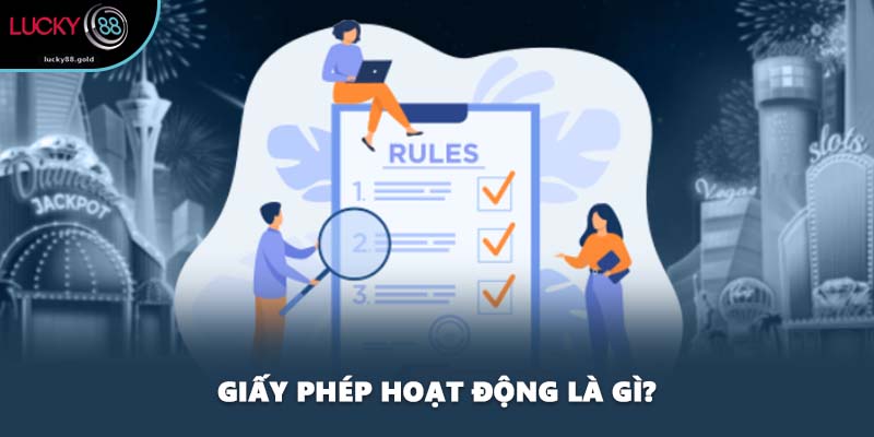Giấy phép hoạt động là gì?